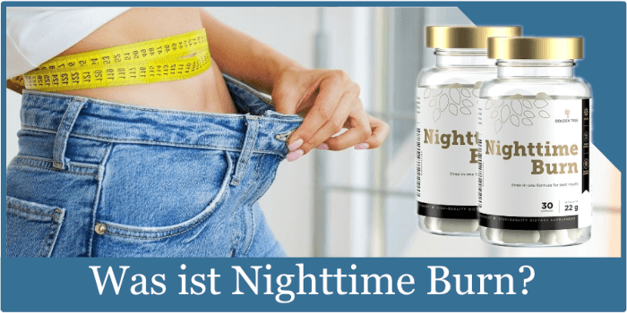 Was ist Nighttime Burn